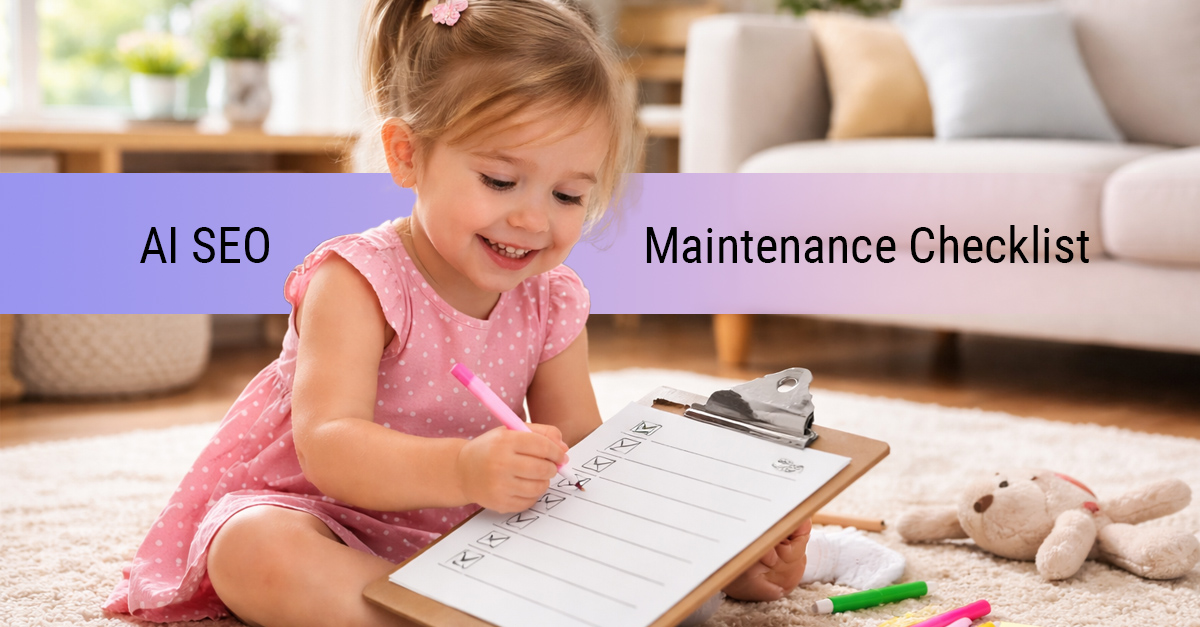 AI SEO strategist reviewing weekly maintenance checklist signals on a dashboard.