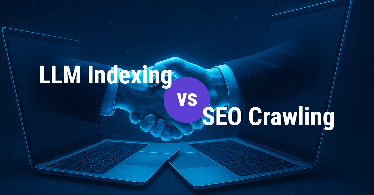 Diagram contrasting LLM indexing with traditional SEO crawling